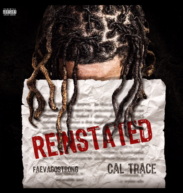 Cal Trace announces “Reinstated” EP