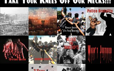 Darrell Kelley – “Take Your Knees Off Our Necks!!!”