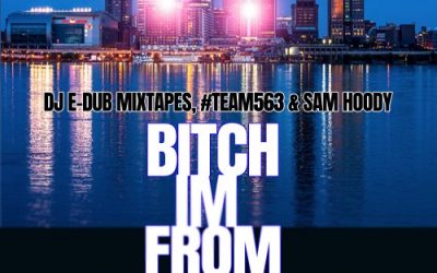 DJ E Dub x Sam Hoody x Philly Blocks – “B-tch I’m From Louisville”