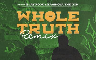 Kasinova The Don and KOTROF15 Debut New Single “The Whole Truth Remix” #dadslovekidstoo